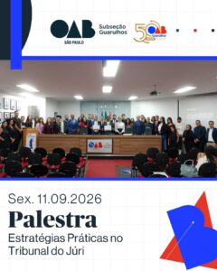 Leia mais sobre o artigo Estratégias Práticas no Tribunal do Júri